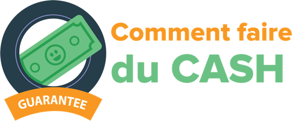 Comment faire du cash sur internet IMMEDIATEMENT ? 5 méthodes