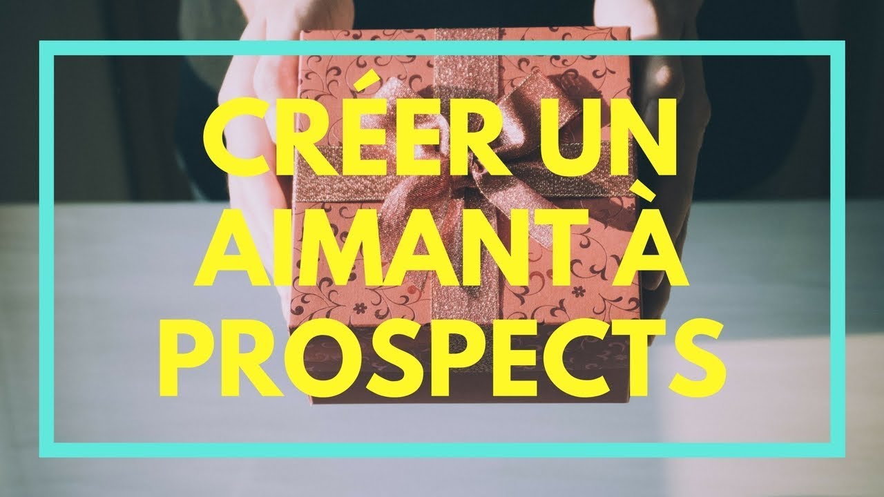 aimant a prospects