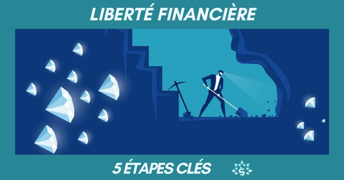 obtenir liberte financiere