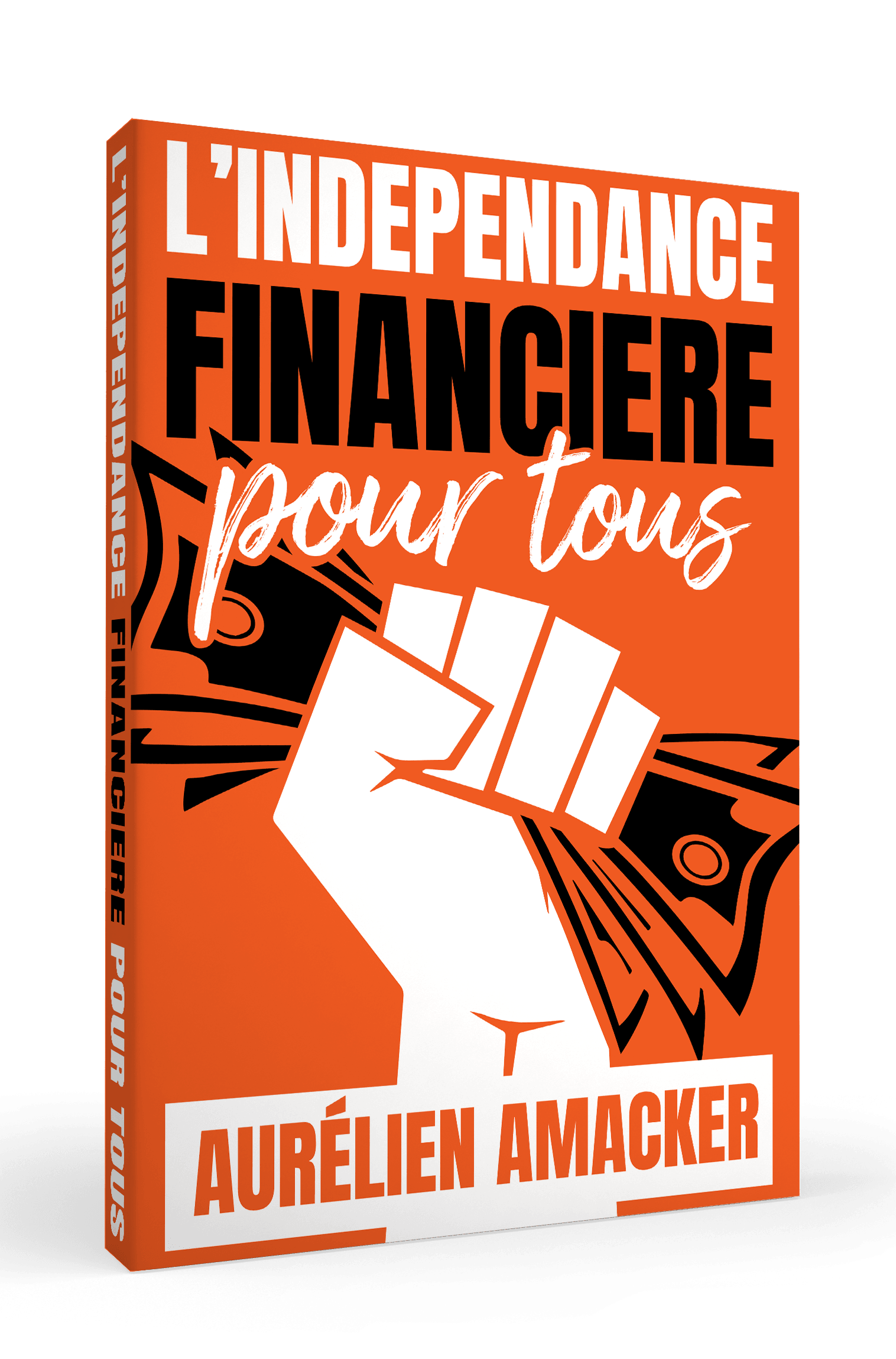 Livre_Independance-financiere-pour-tous_Aurelien-Amacker