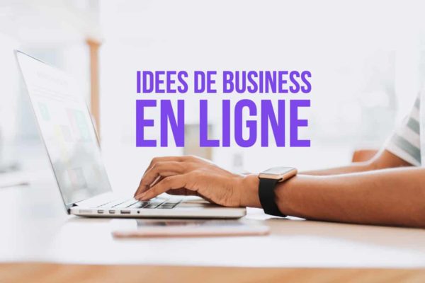 idees business en ligne