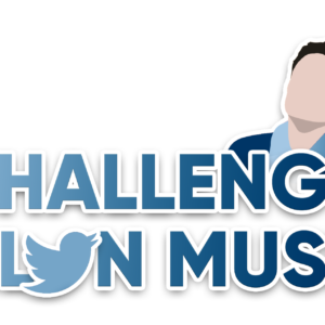 challenge elon musk